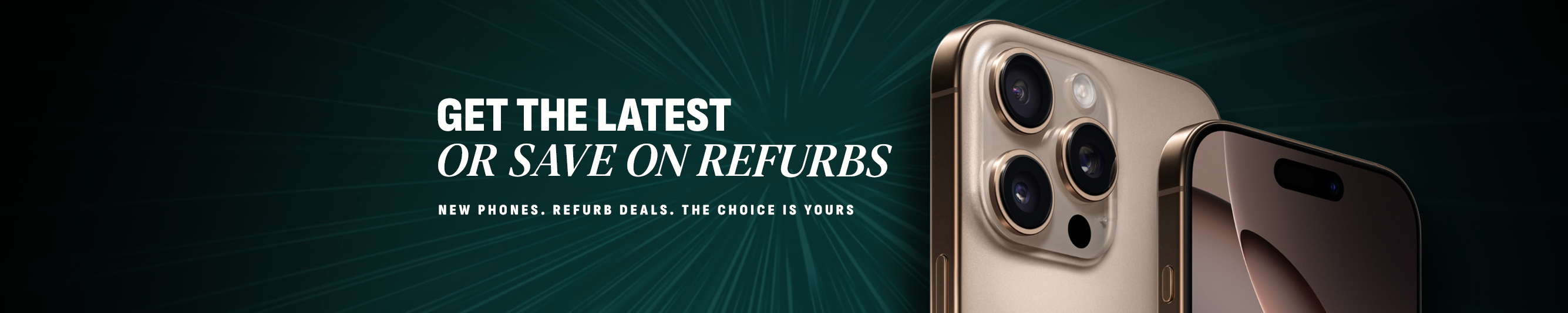 Get the latest smartphones and save with refurbished