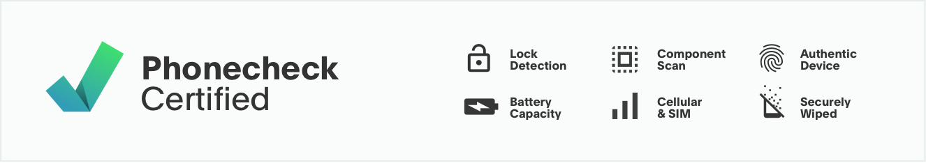 Phonecheck Certified - Lock detection, Component scan, Authentic device, Battery capacity, Cellular & SIM and Securely wiped